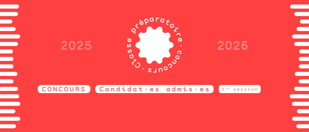 Permalien vers:Concours d’entrée 2025/2026 – candidat·es admis·es (1ʳᵉ session)